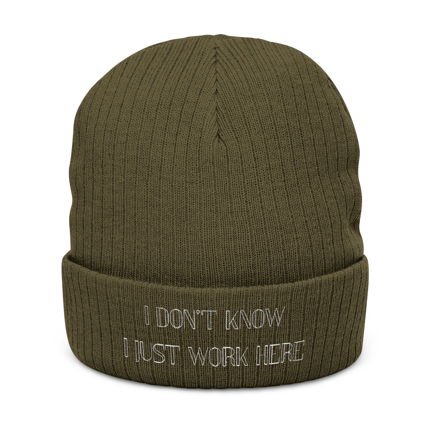 Embroidered Ribbed Beanie I Don't Know I Just Work Here Crew Hat