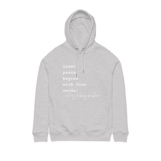 Peace Begins With Four Words Hoodie — Minimalist Organic Fleece Sweatshirt