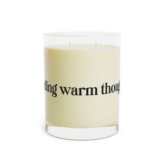 Scented Candle — 'Sending Warm Thoughts' 11oz Glass Candle