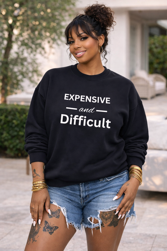 Expensive and Difficult Crewneck Sweatshirt